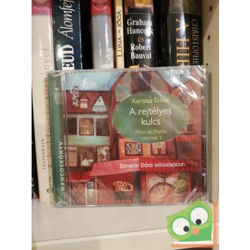   Kertész Edina, Szinetár Dóra: A rejtélyes kulcs - Pötyi és Pepita 1.(hangoskönyv, új)