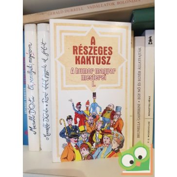 Urbán László (szerk.): A részeges kaktusz