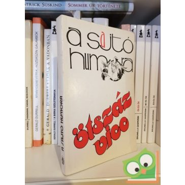 Bényei József (szerk.): A sajtó humora