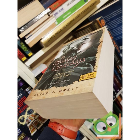 Peter V. Brett: A Sivatag Lándzsája (Démon-ciklus 2.)