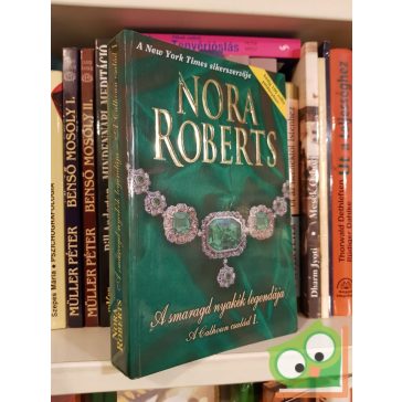   Nora Roberts: A smaragd nyakék legendája (A Calhoun család 1-2.)