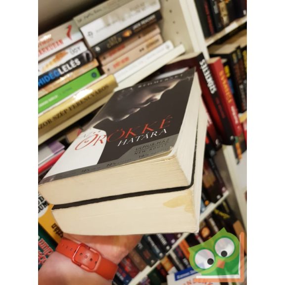 J. A. Redmerski: A soha határa/ Az örökké határa   (A soha határa 1-2.)