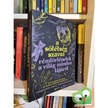   James D. Jenkins, Ryan Cagle (szerk.): A sötétség szavai - Rémtörténetek a világ minden tájáról (élfestett)