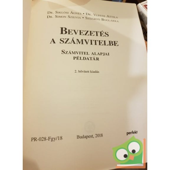 Siklósi Ágnes, Simon Szilvia,  Veress Attila: Bevezetés a számvitelbe