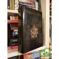   Patrick Rothfuss: A szél neve (A királygyilkos krónikája 1.)