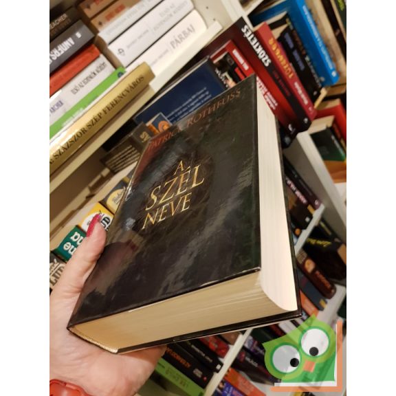 Patrick Rothfuss: A szél neve (A királygyilkos krónikája 1.)