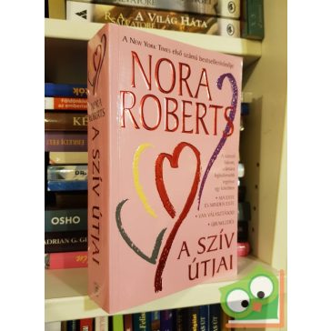 Nora Roberts: A szív útjai