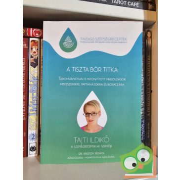 Tajti Ildikó: A tiszta bőr titka