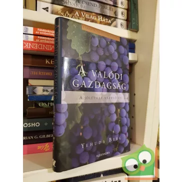 Yehuda Berg: A valódi gazdagság