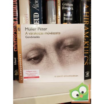   Müller Péter: A várakozás művészete  (hangoskönyv, új)