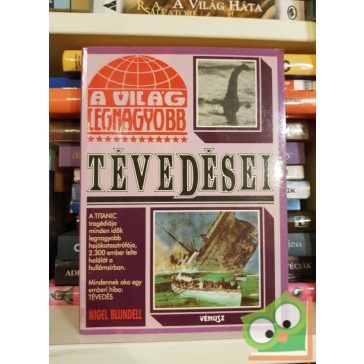 Nigel Blundell: A világ legnagyobb tévedései