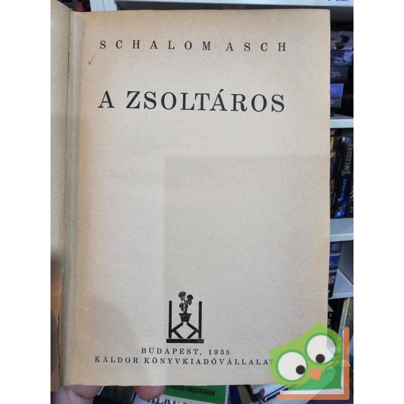 Schalom Asch: A zsoltáros