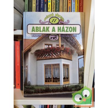 Kószó József: Ablak a házon