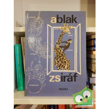  Mérei Ferenc,  V. Binét Ágnes: Ablak-Zsiráf (kék szinű)