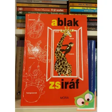 Mérei Ferenc, V. Binét Ágnes: Ablak-Zsiráf