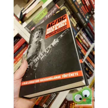   Murray Engleheart,  Arnaud Durieux: AC/DC Maximum Rock & Roll (ritka)