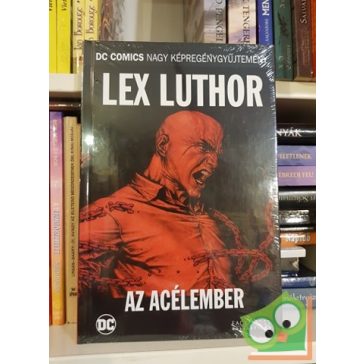   Brian Azzarello, Lex Luthor: Az Acélember (DC 12.) (Fóliás)