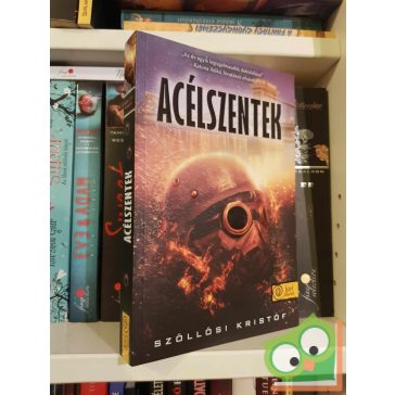 Szöllösi Kristóf: Acélszentek (újszerű)