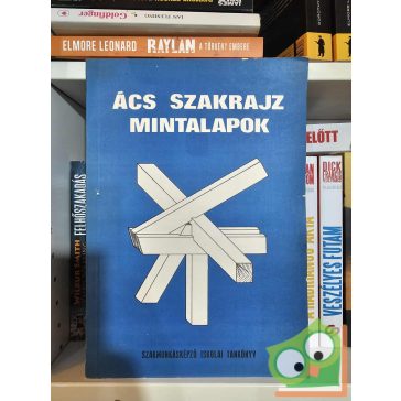 Frank Sándor: Ács szakrajz mintalapok