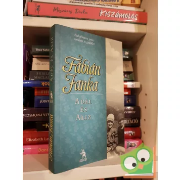 Fábián Janka: Adél és Aliz