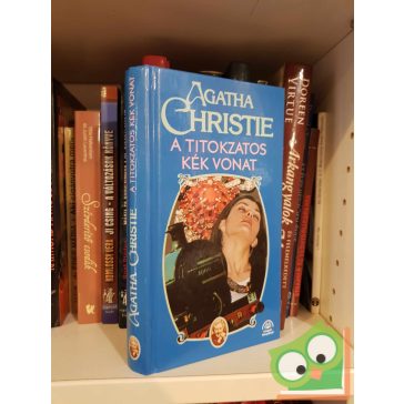 Agatha Christie: A titokzatos Kék Vonat (Hercule Poirot 6.)