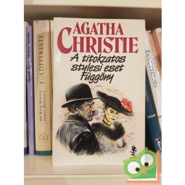   Agatha Christie: A titokzatos stylesi eset / Függöny (Hercule Poirot  és Arthur Hastings)