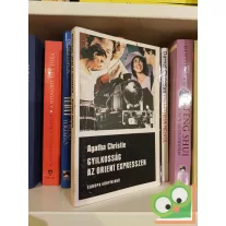   Agatha Christie: Gyilkosság az Orient expresszen (Hercule Poirot 10.)