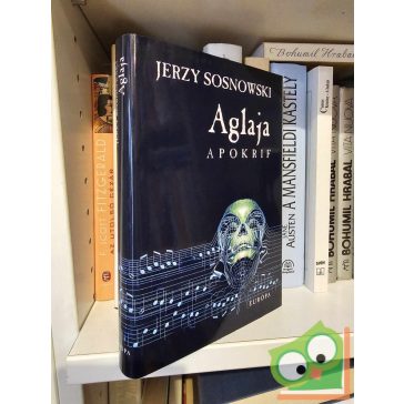 Jerzy Sosnowski: Aglaja - Apokrif