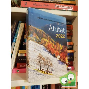   Hajnal Zoltán (szerk.): Áhítat 2022 - Bibliai gondolatok minden napra