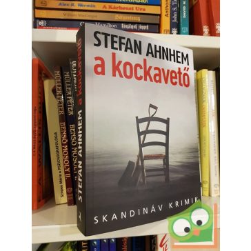 Stefan Ahnhem: A kockavető (Fabian Risk 4.)