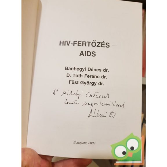 Bánhegyi Dénes Dr. : HIV-fertőzés  AIDS