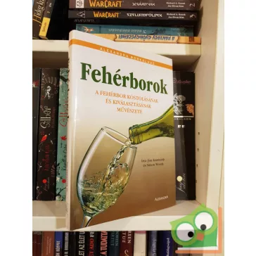 Jim Ainsworth - Simon Woods: Fehérborok