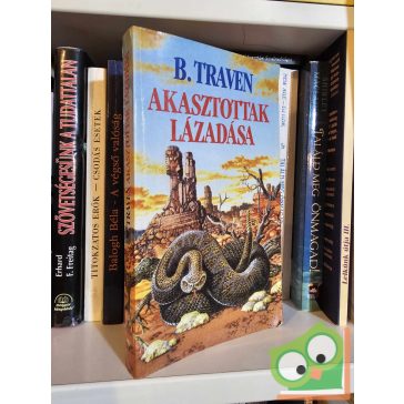 B. Traven: Akasztottak lázadása (Mahagóni-ciklus 5.)