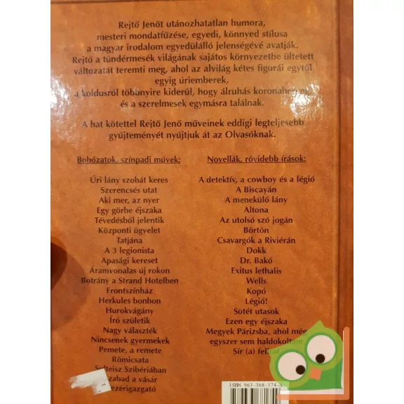 Aki mer, az nyer és más történetek (Rejtő Jenő összegyűjtött művei 4.)