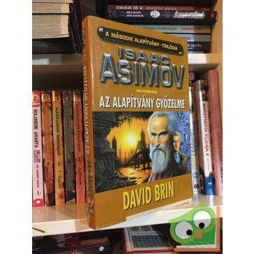   David Brin: Az ​Alapítvány győzelme (Alapítvány-Birodalom-Robot univerzum) (Második Alapítvány-trilógia 3.)