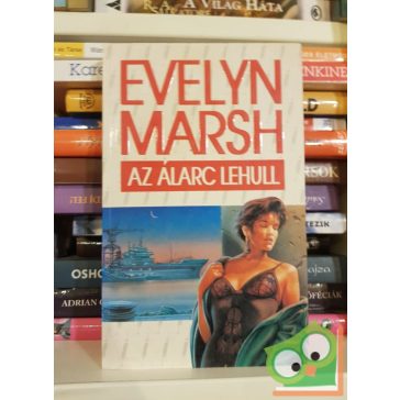 Evelyn Marsh: Az álarc lehull