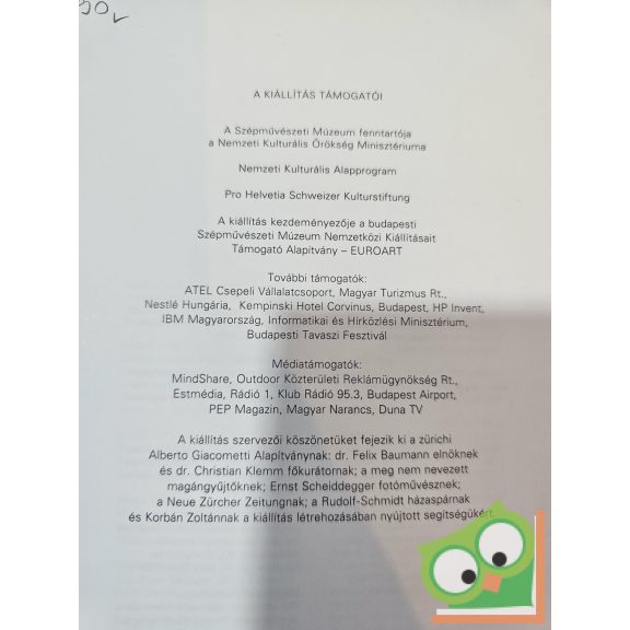 Bálványos Anna (szerk.): Alberto Giacometti 1901–1966  Művek a zürichi Alberto Giacometti Stiftungból és más gyűjteményekből (kétnyelvű magyar-angol)