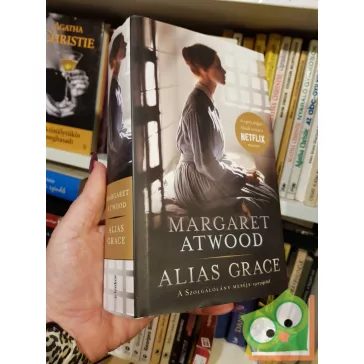 Margaret Atwood: Alias Grace