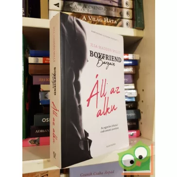 Ilsa Madden-Mills: Boyfriend Bargain – Áll az alku