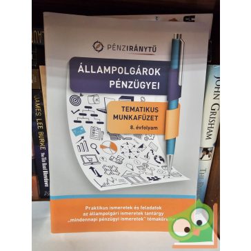   Állampolgárok pénzügyei munkafüzet a 8. évfolyam számára (Pénziránytű)