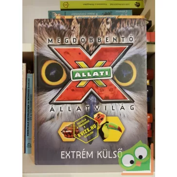 Állati X - Megdöbbentő állatvilág: Extrém külső