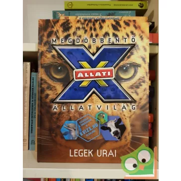 Állati X - Megdöbbentő állatvilág: Legek urai