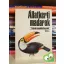 Vargha Béla: Állatkerti madarak (Búvár zsebkönyvek)