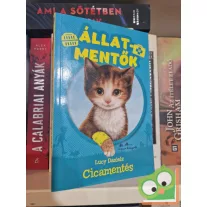Lucy Daniels: Cicamentés (Állatmentők 1.) 