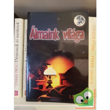 B. Baán Anikó: Álmaink világa