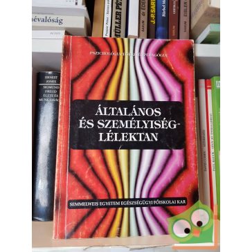 Elekes Attila: Általános és személyiséglélektan