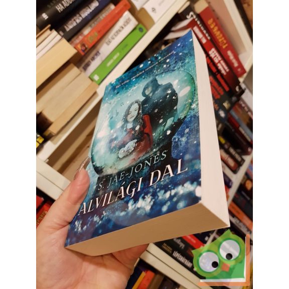 S. Jae-Jones: Alvilági dal (Alvilági dal 1.)