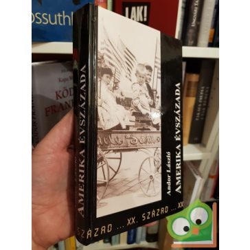 Andor László: Amerika évszázada (Ritka)