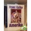 Franz Kafka: Amerika
