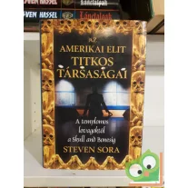 Steven Sora: Az amerikai elit titkos társasága